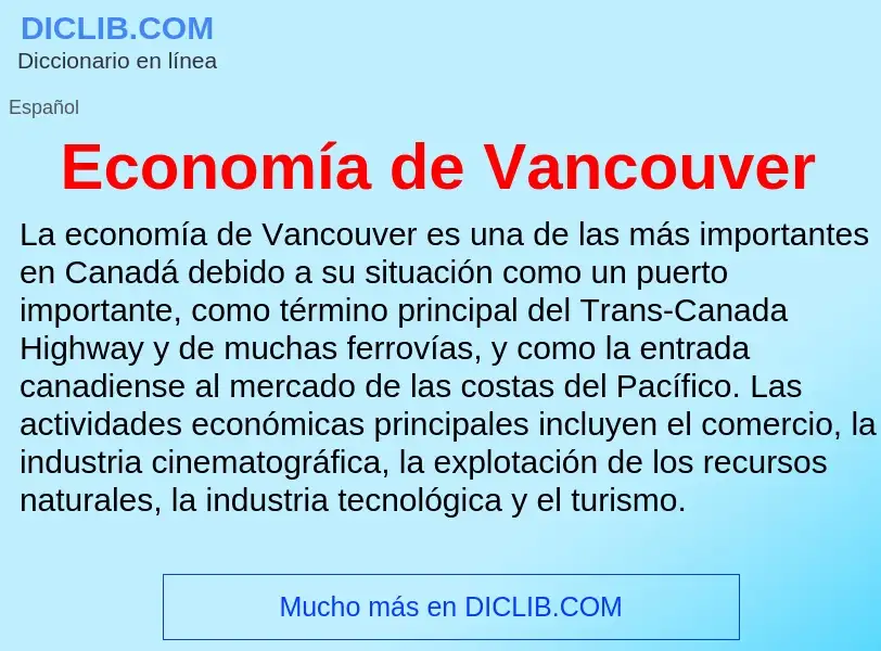 What is Economía de Vancouver - meaning and definition