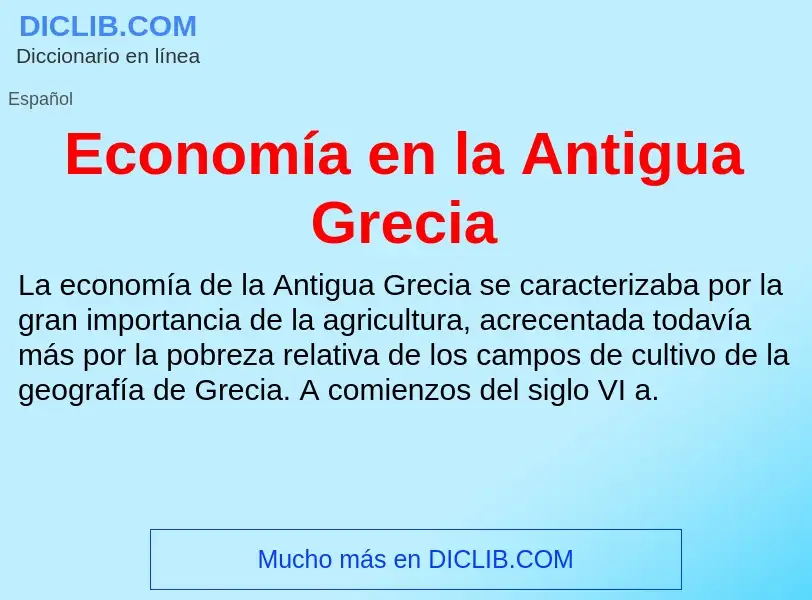 What is Economía en la Antigua Grecia - meaning and definition