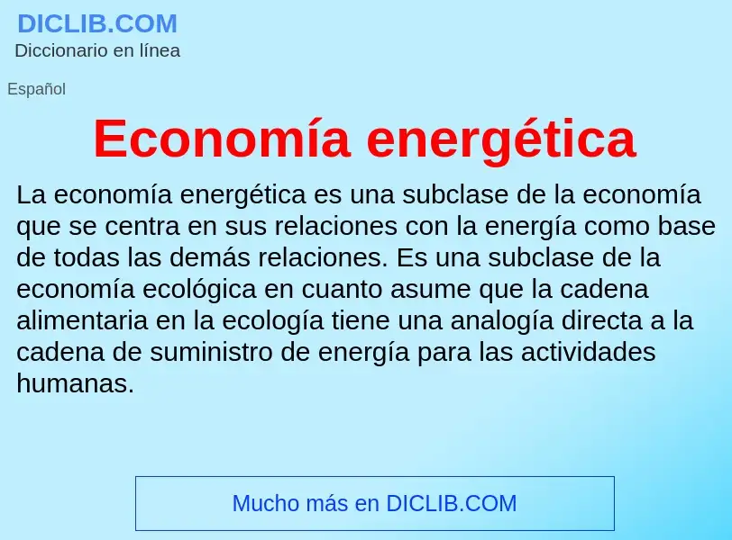 What is Economía energética - meaning and definition