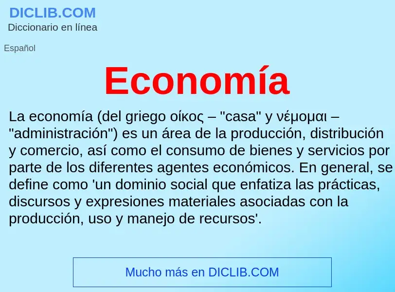 What is Economía - meaning and definition