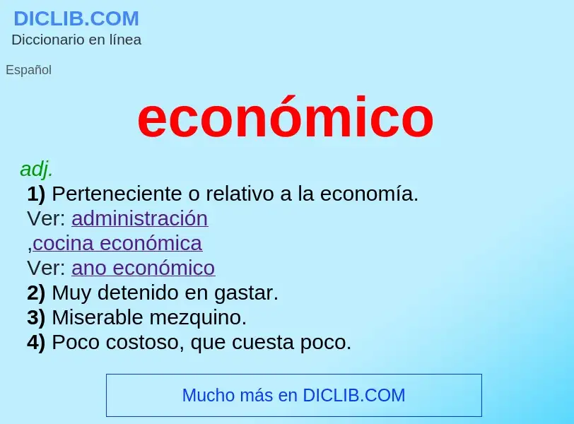 What is económico - meaning and definition