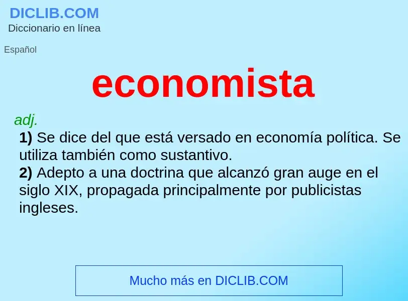 What is economista - meaning and definition