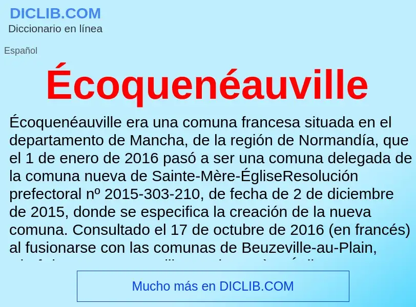 ¿Qué es Écoquenéauville? - significado y definición