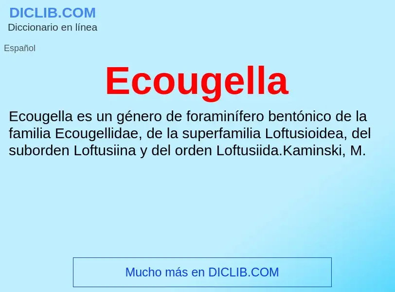 What is Ecougella - meaning and definition