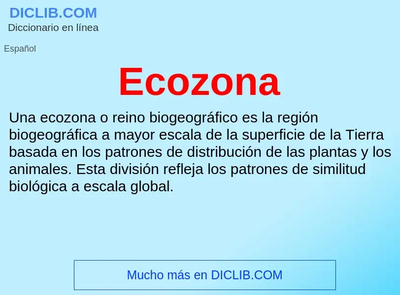 What is Ecozona - meaning and definition