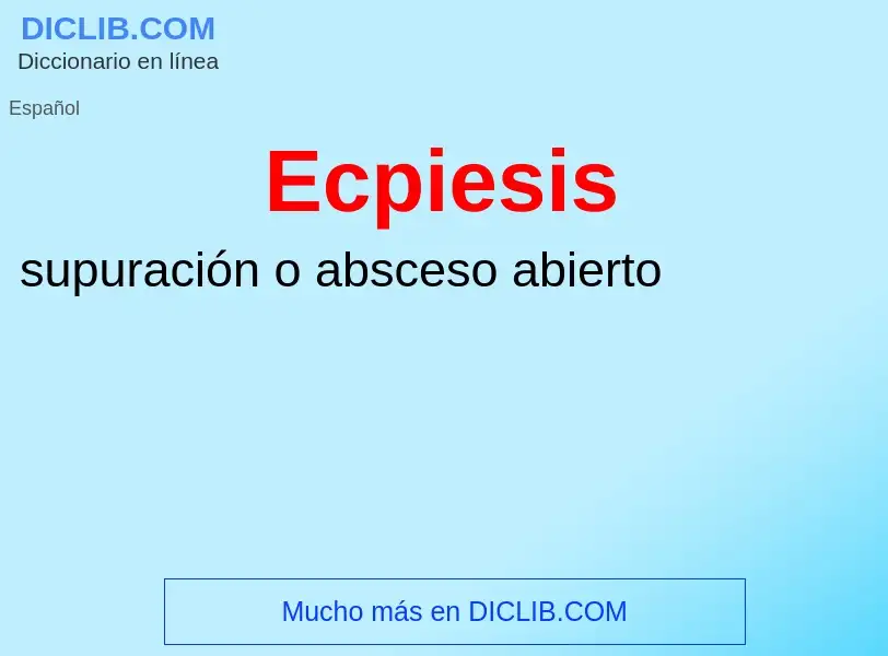 What is Ecpiesis - meaning and definition