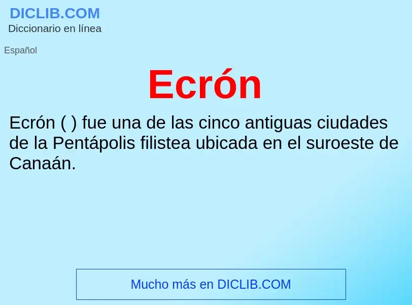 What is Ecrón - meaning and definition