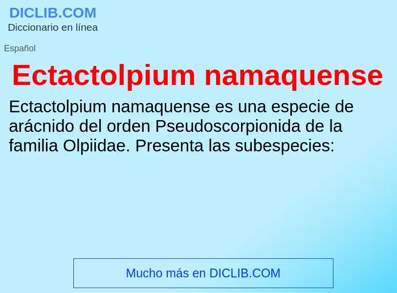 What is Ectactolpium namaquense - meaning and definition