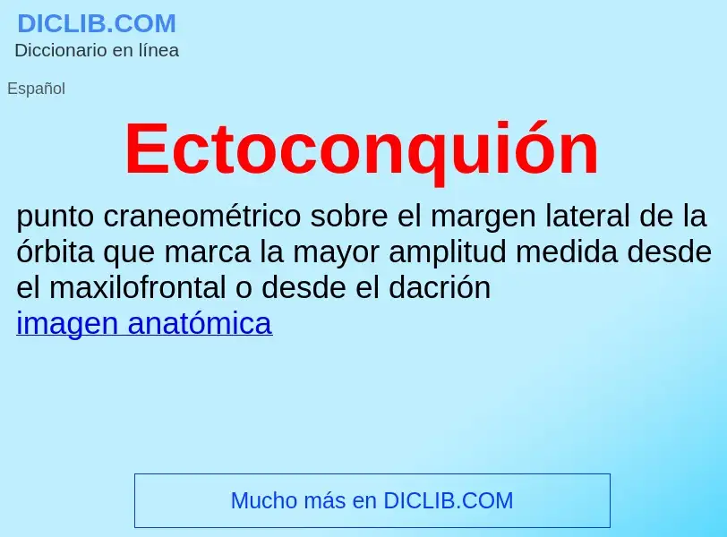 What is Ectoconquión - meaning and definition