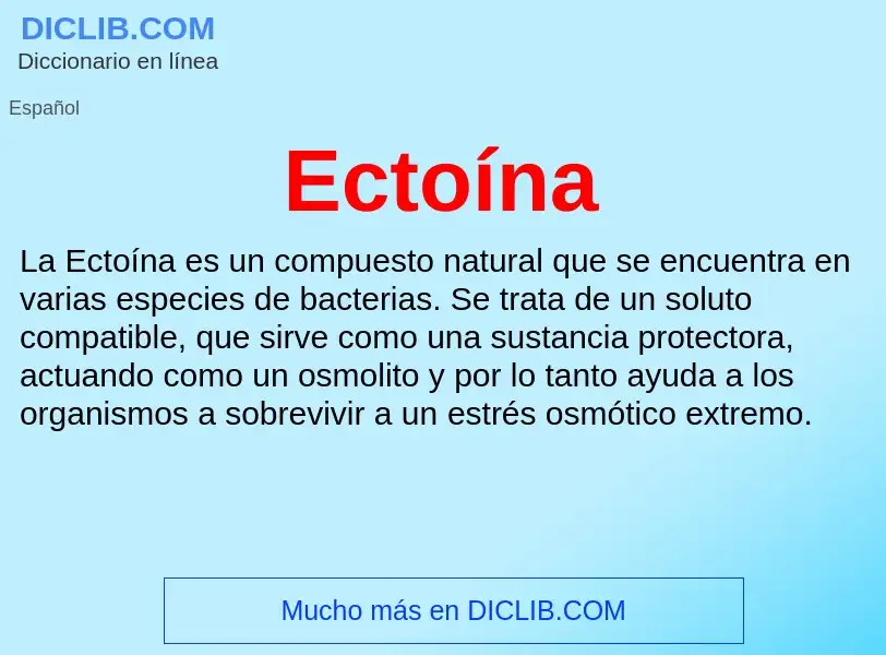 What is Ectoína - meaning and definition