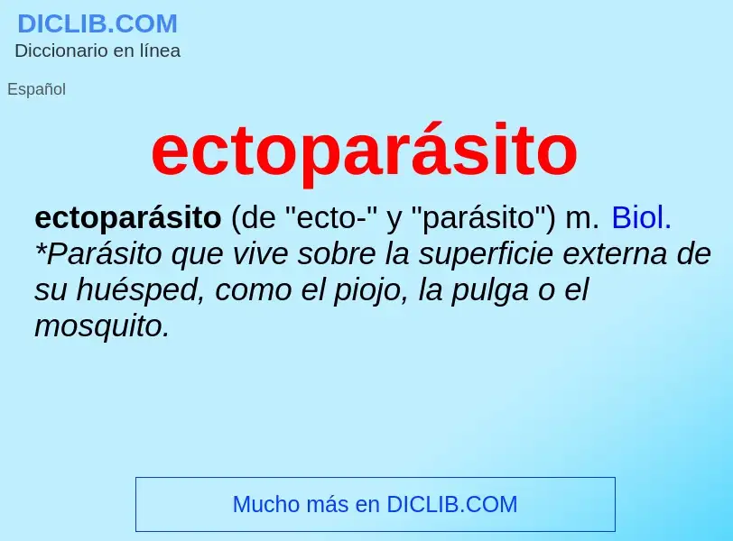 What is ectoparásito - meaning and definition