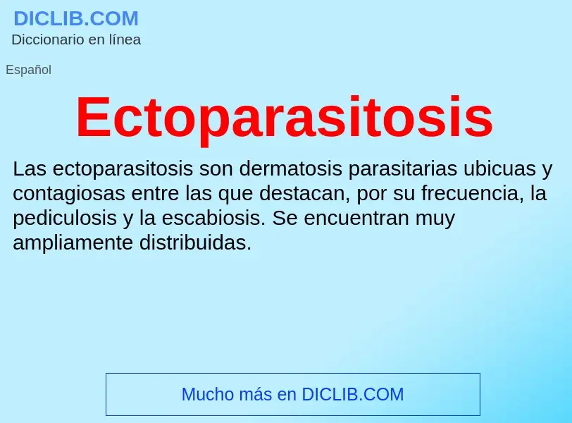 What is Ectoparasitosis - meaning and definition