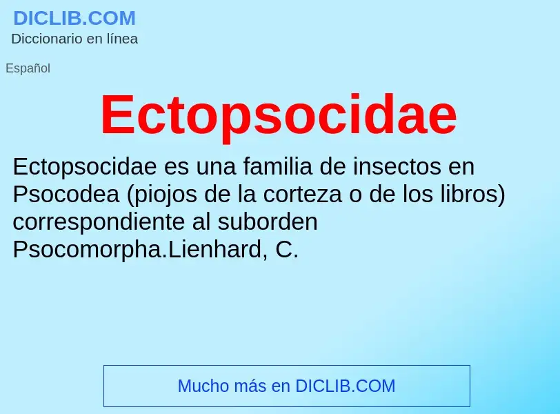 What is Ectopsocidae - meaning and definition