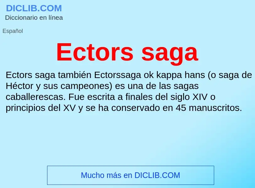 What is Ectors saga - meaning and definition