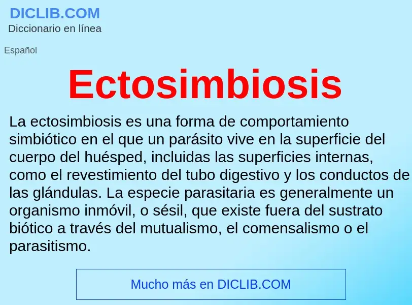 What is Ectosimbiosis - meaning and definition