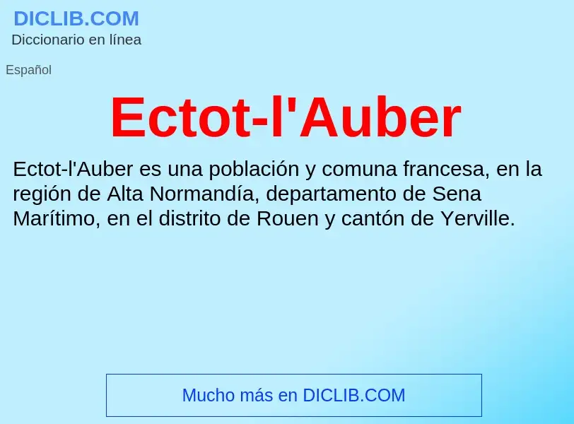 What is Ectot-l'Auber - meaning and definition