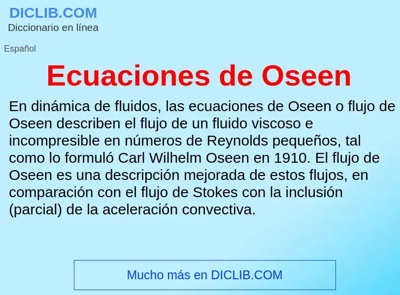 What is Ecuaciones de Oseen - meaning and definition