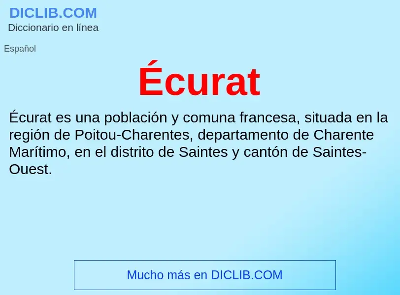 ¿Qué es Écurat? - significado y definición