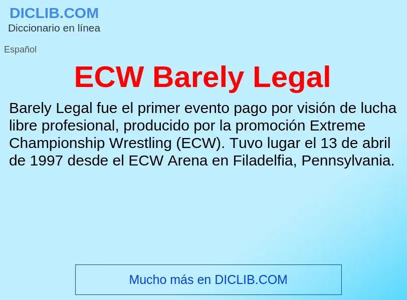 What is ECW Barely Legal - meaning and definition