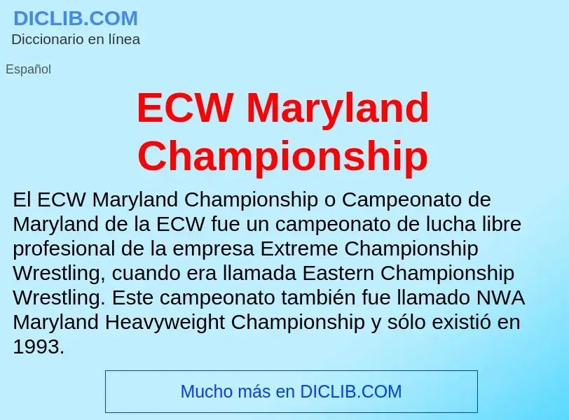 What is ECW Maryland Championship - meaning and definition