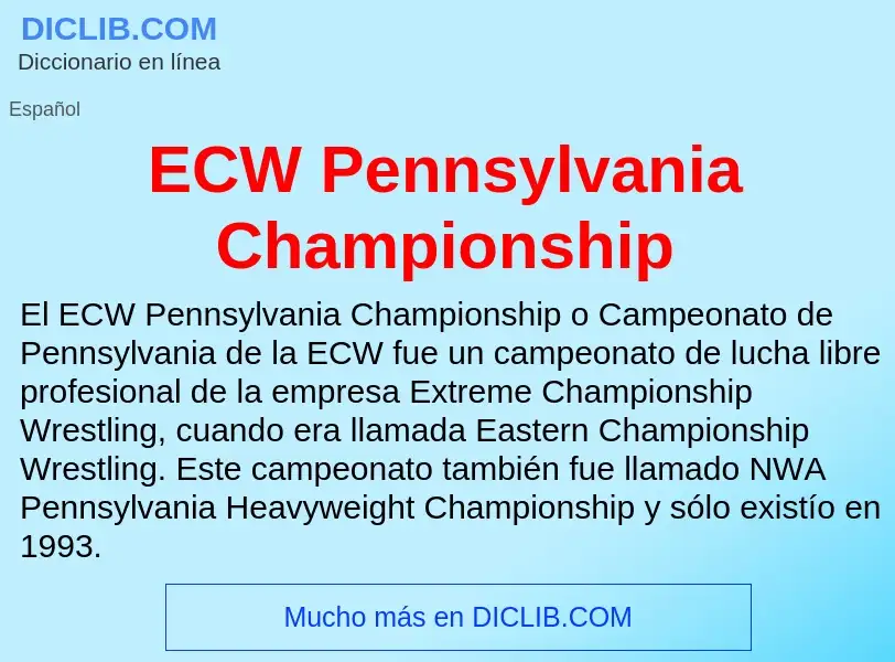 Τι είναι ECW Pennsylvania Championship - ορισμός