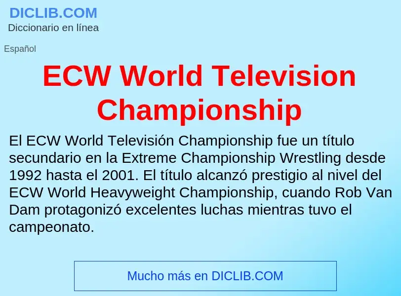 What is ECW World Television Championship - definition