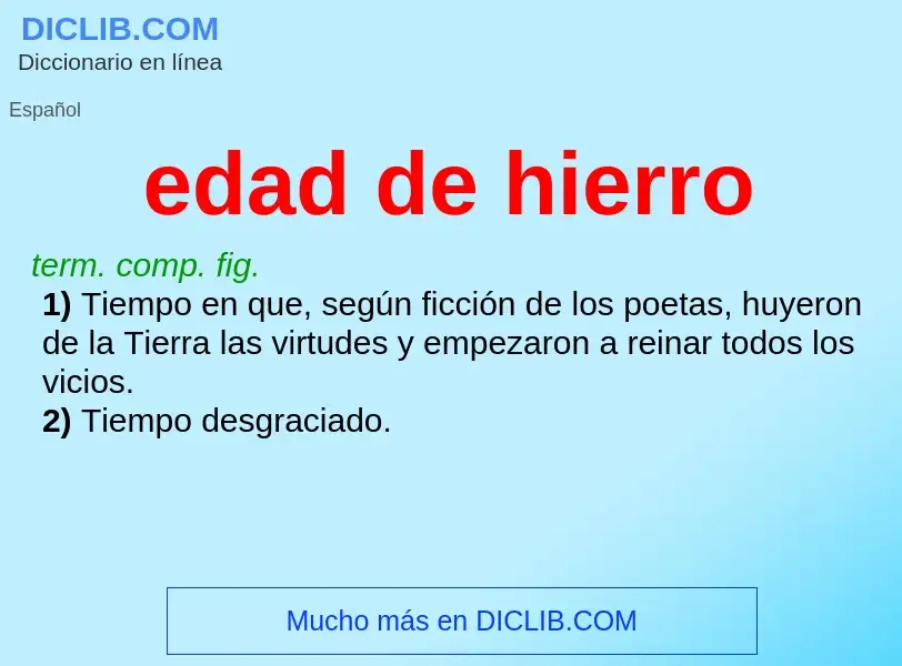 What is edad de hierro - definition