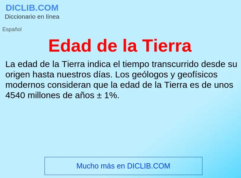 Wat is Edad de la Tierra - definition