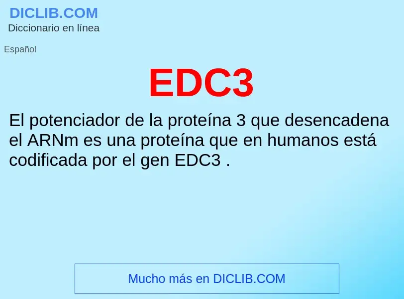 ¿Qué es EDC3? - significado y definición