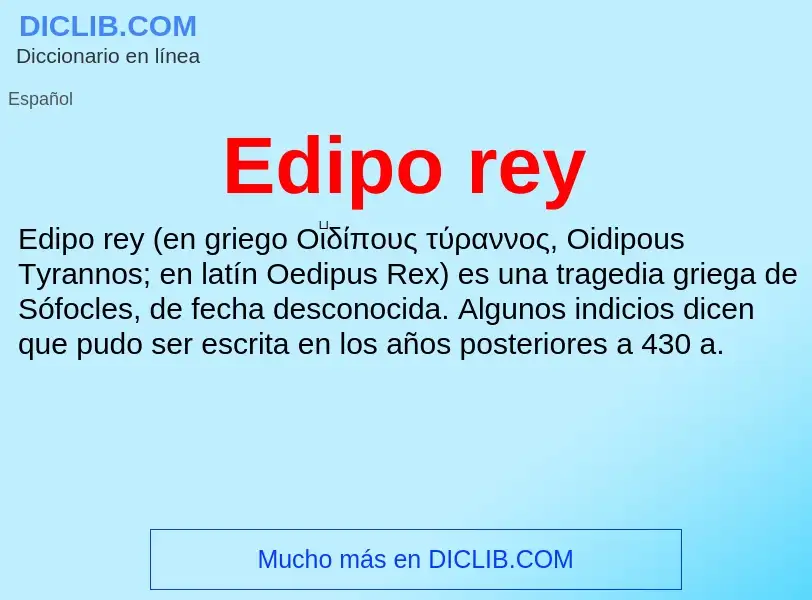 ¿Qué es Edipo rey? - significado y definición