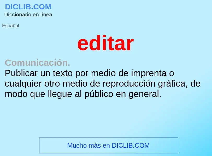 What is editar - meaning and definition