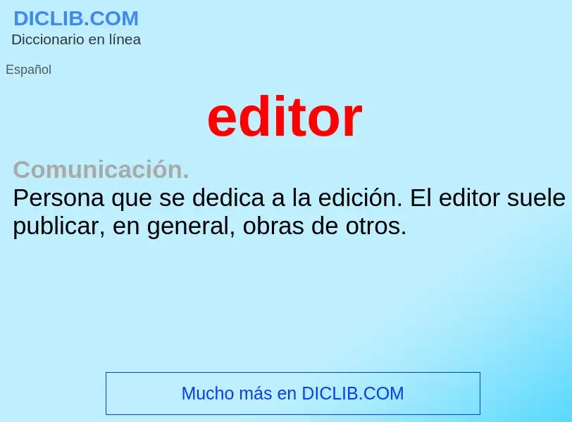 Qu'est-ce que editor - définition