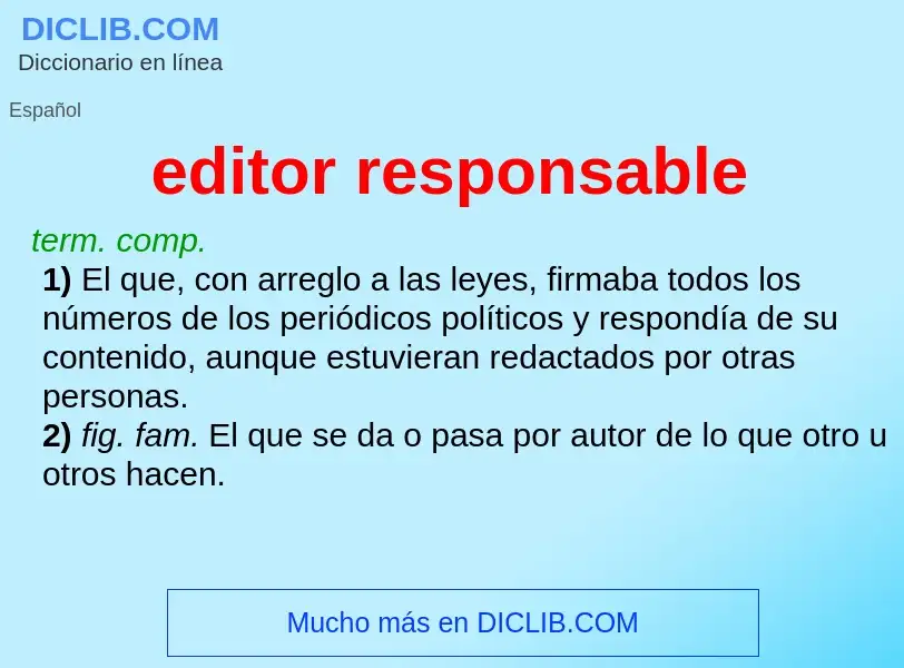 Qu'est-ce que editor responsable - définition