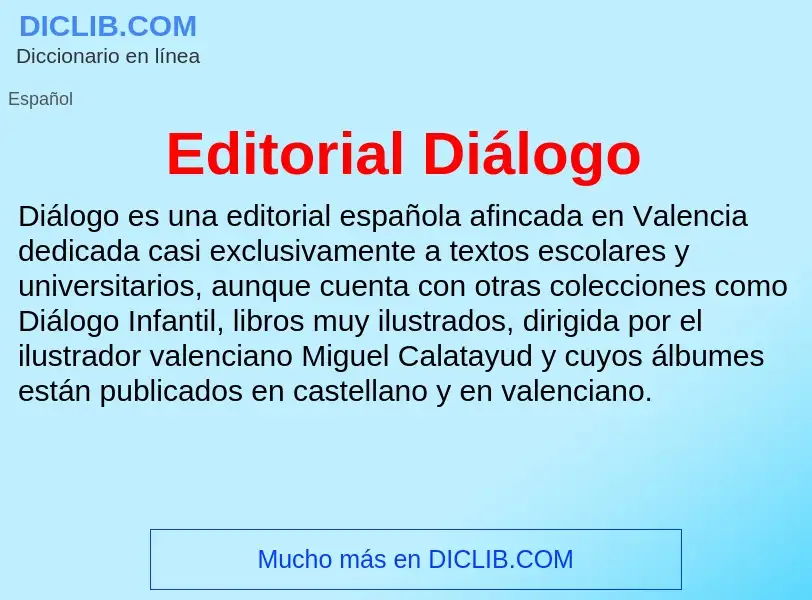 ¿Qué es Editorial Diálogo? - significado y definición