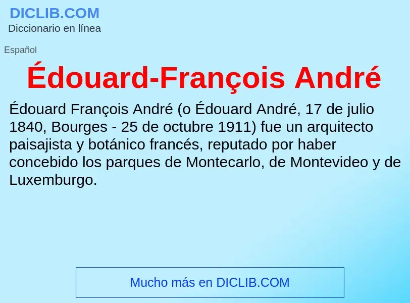 ¿Qué es Édouard-François André? - significado y definición