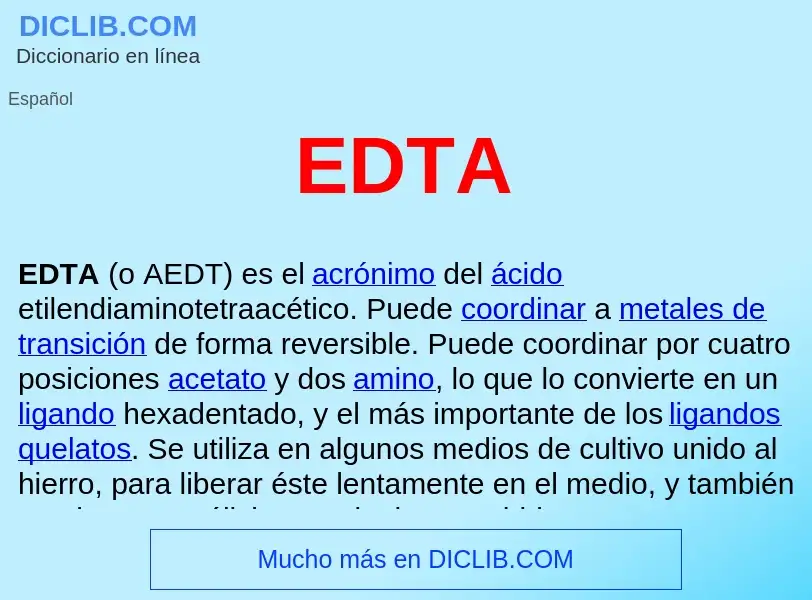 What is EDTA  - definition