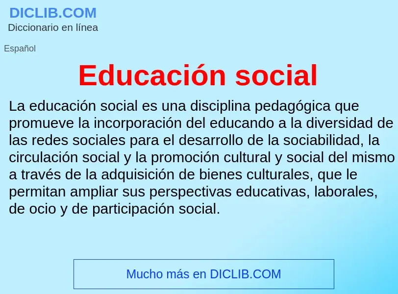 Che cos'è Educación social - definizione