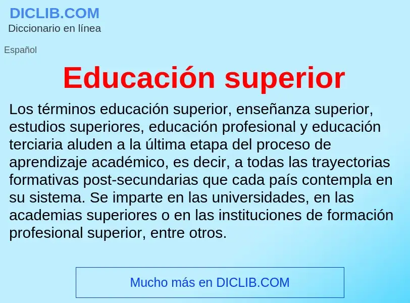 ¿Qué es Educación superior? - significado y definición