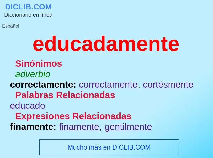 What is educadamente - definition