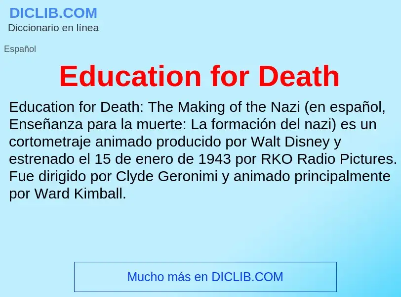 What is Education for Death - meaning and definition