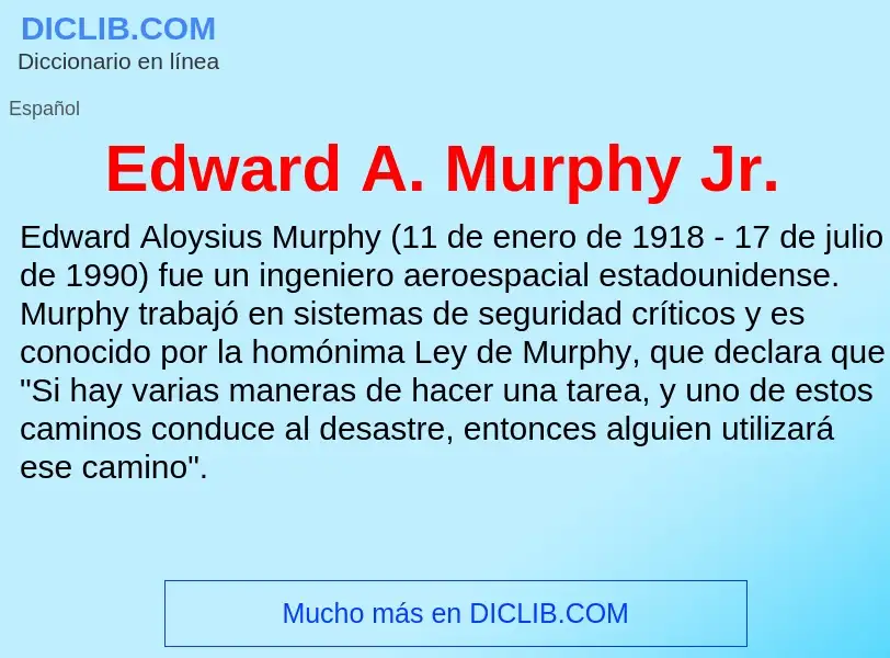 What is Edward A. Murphy Jr. - definition