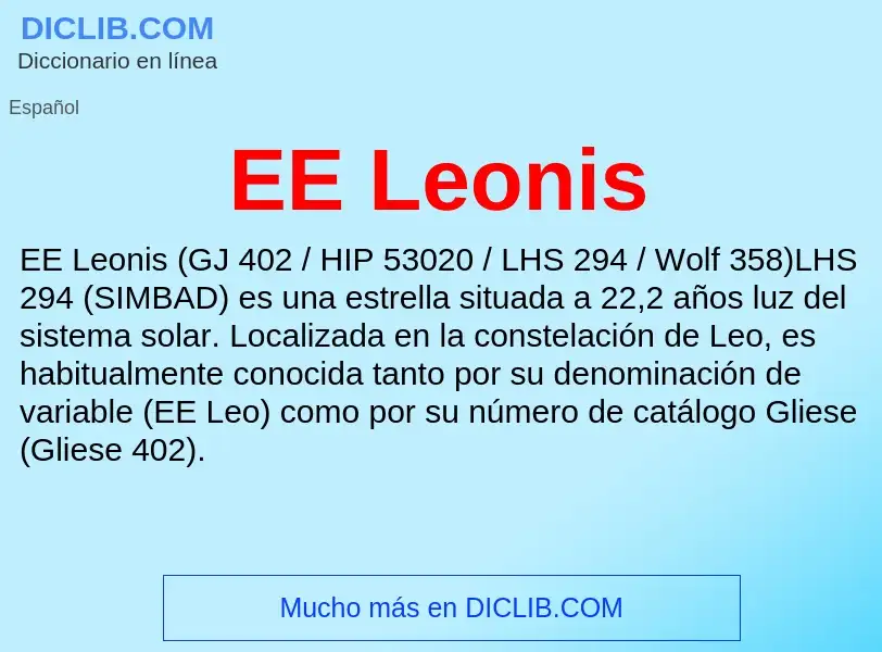 ¿Qué es EE Leonis? - significado y definición