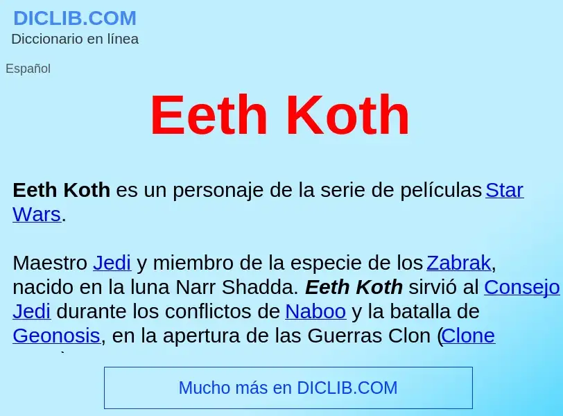 Что такое Eeth Koth  - определение