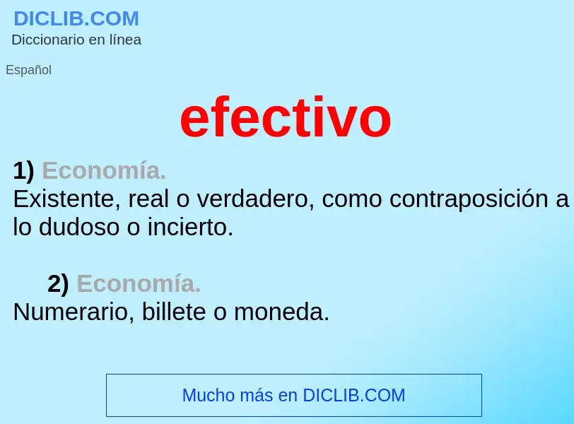 What is efectivo - definition