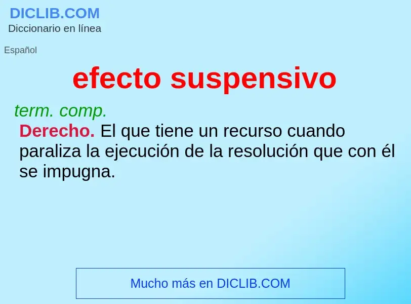 What is efecto suspensivo - definition