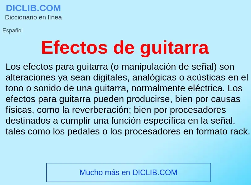 What is Efectos de guitarra - definition