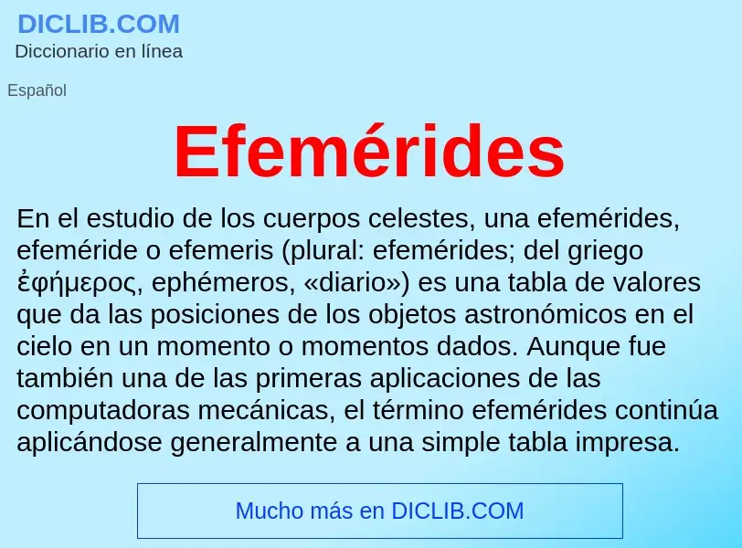 Wat is Efemérides - definition