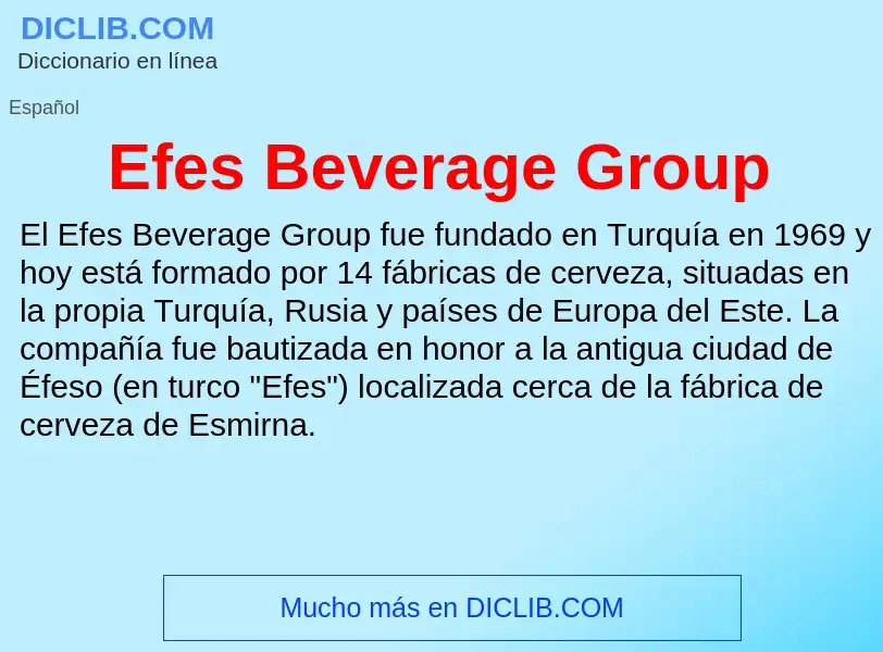 Что такое Efes Beverage Group - определение