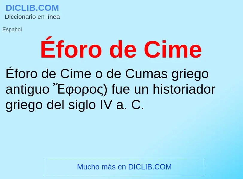 ¿Qué es Éforo de Cime? - significado y definición