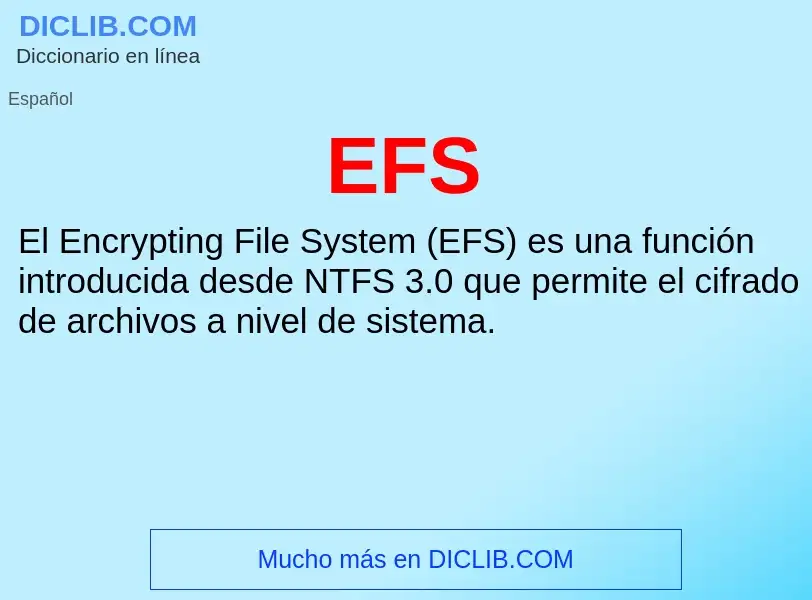 Что такое EFS - определение